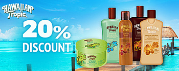 Hawaiian Tropic - 20% discount!