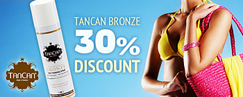 TanCan Bronze - 30% discount!